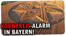 Kornkreis-Alarm in Bayern und UFO-Fotos der US-Marine | ExoJournal by ExoMagazinTV