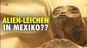 Alien-Leichen im mexikanischen Parlament? | ERSTKONTAKT Spezial by ExoMagazinTV