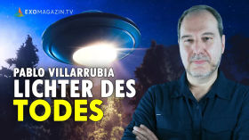 Lichter des Todes: Mysteriöse UFO-Angriffe auf Menschen – Dr. Pablo Villarrubia Mauso | EXOMAGAZIN by ExoMagazinTV