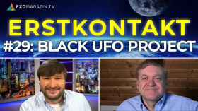 Black UFO Project | ERSTKONTAKT #29 by ExoMagazinTV