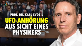 Die UFO-Anhörung aus Sicht eines Physikers - Prof. Dr. Karl Svozil | EXOMAGAZIN by ExoMagazinTV