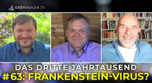 Frankenstein-Virus? | Das 3. Jahrtausend #63 by ExoMagazinTV