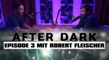 AFTER DARK EPISODE 3 mit Robert Fleischer (2021) by ExoMagazinTV