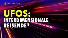 Sind UFOs interdimensionale Reisende? - Hannes Schmid | EXOMAGAZIN by ExoMagazinTV